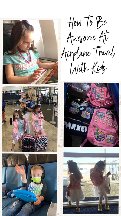 Episode 146: How To Be Awesome At Airplane Travel With Kids