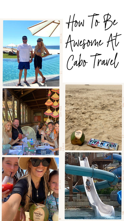 166. Awesome Cabo Travel Guide