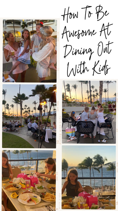 Episode 153. How To Be Awesome At Dining Out With Kids