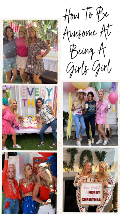 233. How To Be Awesome At Being A Girls Girl- Friday Podcast