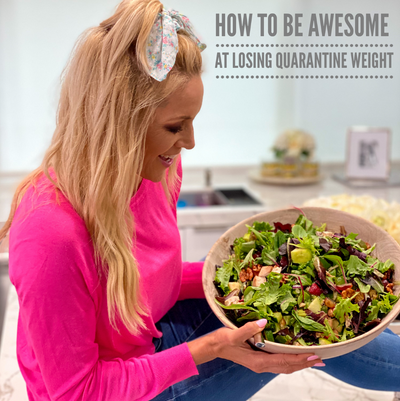 Episode 54: How To Be Awesome At Losing Quarantine Weight