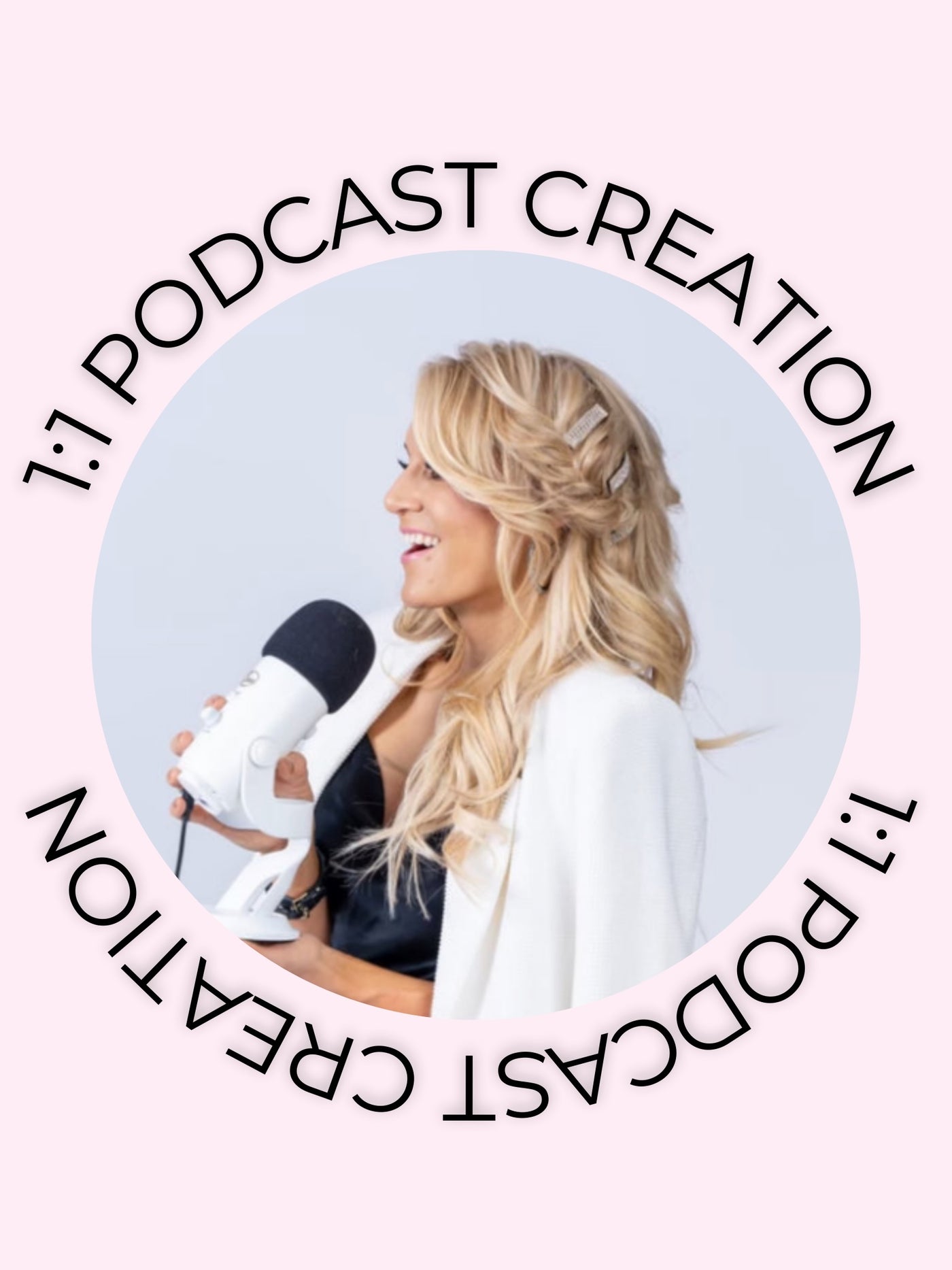 1:1 Podcast Creation